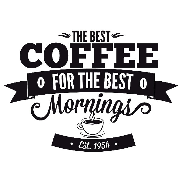 The best coffee for the best mornings